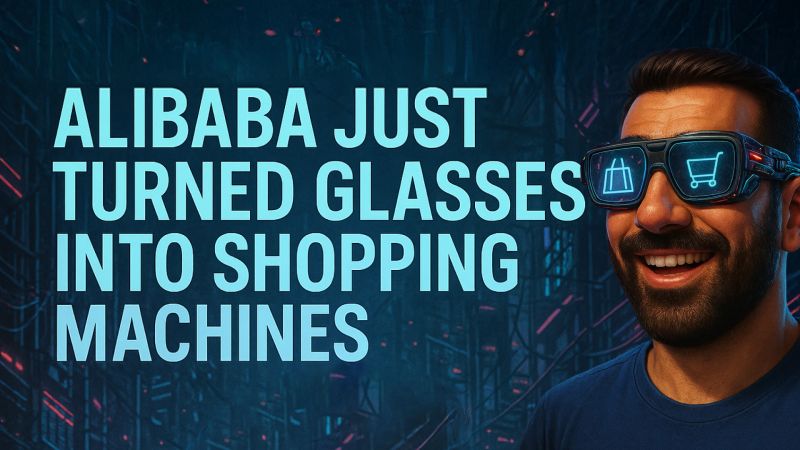 Alibaba با عرضه عينك هاي هوشمند جديد وارد حوزه AI مصرف كننده مي شود